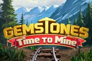 Gemstones Time to Mine